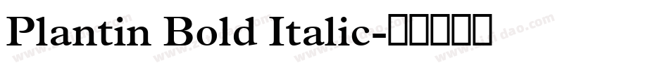 Plantin Bold Italic字体转换